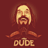 thedudeabides